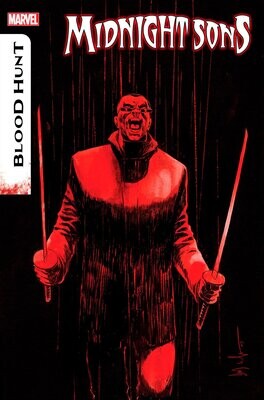 MIDNIGHT SONS: BLOOD HUNT #1 DAVE WACHTER VARIANT [BH] FOC:4/29/24 Release:5/29/24