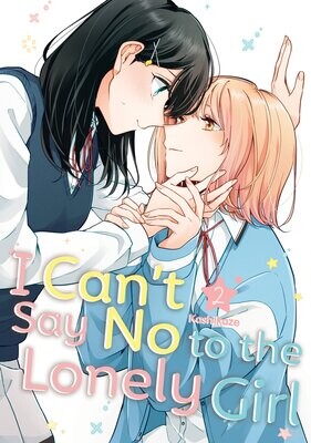 I Can't Say No to the Lonely Girl 2 FOC:4/29/24 Release:5/28/24