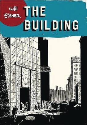 WILL EISNERS THE BUILDING SC (POD) FOC:3/8 Release:4/10