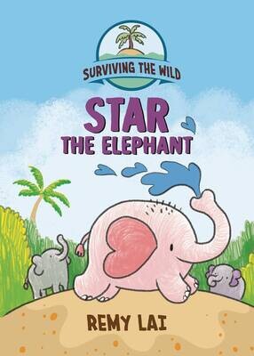SURVIVING THE WILD STAR THE ELEPHANT SC FOC:3/8 Release:4/10