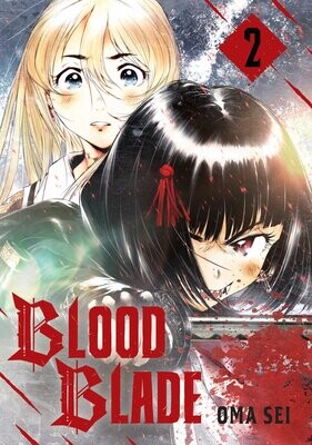 BLOOD BLADE 2 FOC:4/22/24 Release:5/21/24