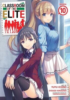 Classroom of the Elite (Manga) Vol. 10 FOC:4/1/24 Release:4/30/24