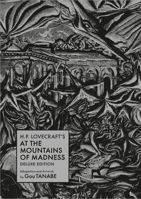 H.P. Lovecraft's At the Mountains of Madness Deluxe Edition (Manga) FOC:4/8/24 Release:7/9/24