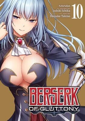 Berserk of Gluttony (Manga) Vol. 10 FOC:5/6/24 Release:7/2/24