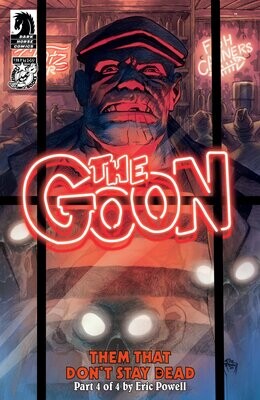 The Goon: Them That Don't Stay Dead #4 (CVR A) (Eric Powell) FOC:6/24/24 Release:7/31/24
