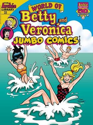 WORLD OF BETTY & VERONICA JUMBO COMICS DIGEST #33 FOC:5/13/24 Release:6/5/24
