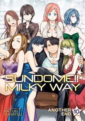 Sundome!! Milky Way Vol. 10 Another End FOC:6/3/24 Release:7/30/24