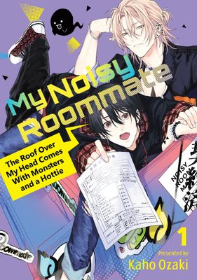 My Noisy Roommate: The Roof Over My Head Comes With Monsters and a Hottie 1 FOC:5/27/24 Release:6/25/24