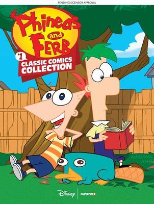 PHINEAS AND FERB CLASSIC COMICS COLLECTION HC VOL 1 FOC:7/22/24 Release:8/21/24