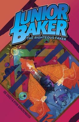 JUNIOR BAKER THE RIGHTEOUS FAKER TP FOC:5/6/24 Release:6/12/24