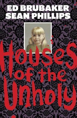 HOUSES OF THE UNHOLY HC FOC:7/22/24 Release:8/14/24