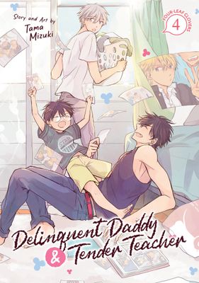 Delinquent Daddy and Tender Teacher Vol. 4: Four-Leaf Clovers FOC:5/13/24 Release:7/9/24