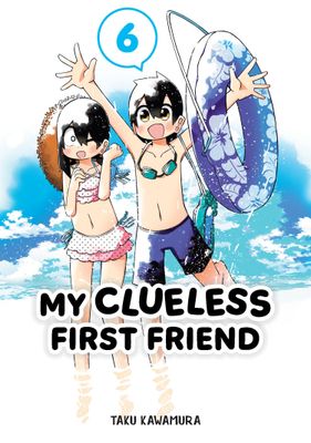 My Clueless First Friend 06 FOC:5/13/24 Release:6/11/24