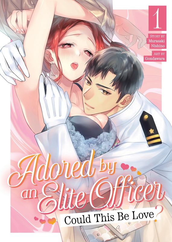 Adored By an Elite Officer: Could This Be Love? Vol. 1