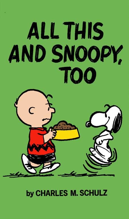 PEANUTS ALL THIS AND SNOOPY TOO TP PEANUTS ALL THIS AND SNOOPY TOO TP