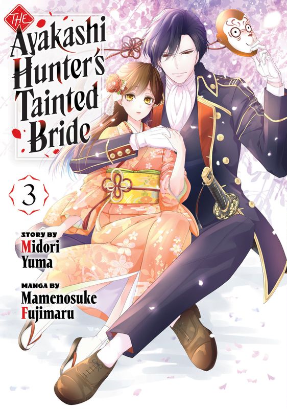 The Ayakashi Hunter's Tainted Bride 3 The Ayakashi Hunter's Tainted Bride 3