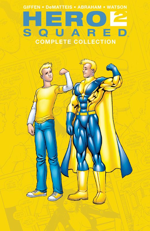 Hero Squared Complete Collection TPB Hero Squared Complete Collection TPB