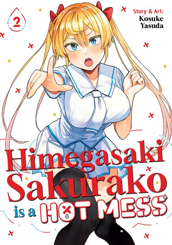 Himegasaki Sakurako Is a Hot Mess Vol. 2 Himegasaki Sakurako Is a Hot Mess Vol. 2