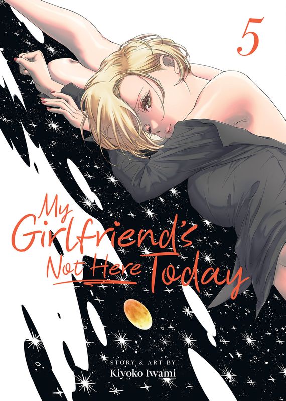 My Girlfriend's Not Here Today Vol. 5 My Girlfriend's Not Here Today Vol. 5