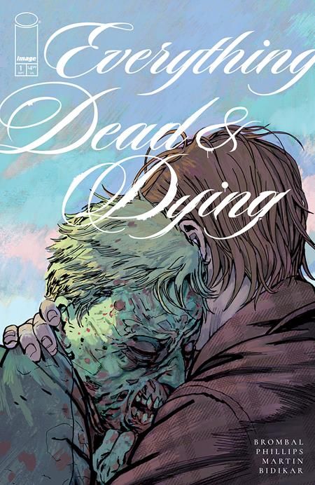 EVERYTHING DEAD & DYING #1 (OF 5) CVR C 1:10 JOSHUA HIXSON VAR