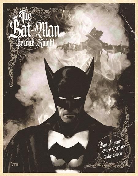 THE BAT-MAN SECOND KNIGHT #1 (OF 6) CVR D 1:25 JORGE FORNES CARD STOCK VAR