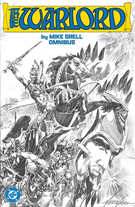 WARLORD BY MIKE GRELL OMNIBUS HC VOL 01 WARLORD BY MIKE GRELL OMNIBUS HC VOL 01
