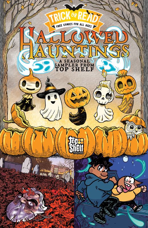 Hallowed Hauntings: A Seasonal Sampler from Top Shelf: Trick-or-Read 2025 Cover A