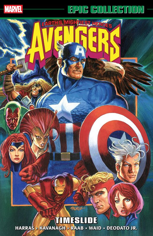 Avengers Epic Collection: Timeslide TPB Avengers Epic Collection: Timeslide TPB
