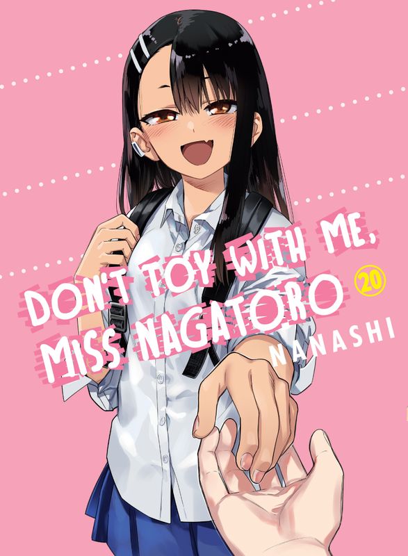 Don't Toy with Me, Miss Nagatoro 20 Don't Toy with Me, Miss Nagatoro 20
