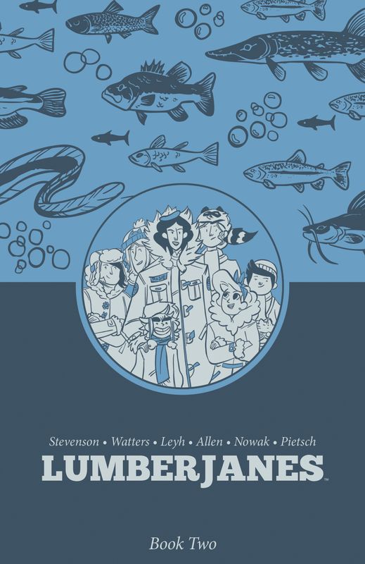 Lumberjanes Book Two HC