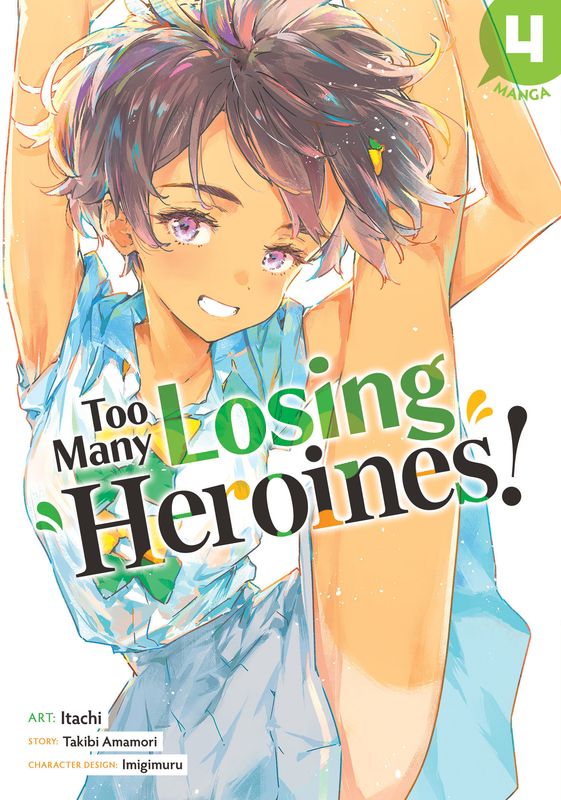 Too Many Losing Heroines! (Manga) Vol. 4 Too Many Losing Heroines! (Manga) Vol. 4