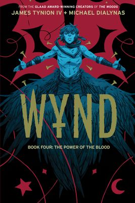 Wynd Book Four: The Power of the Blood TPB Wynd Book Four: The Power of the Blood TPB