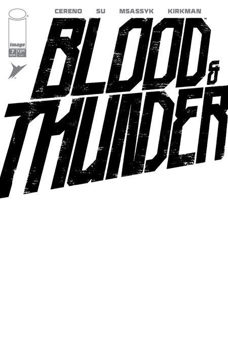 BLOOD & THUNDER #7 CVR F BLANK SKETCH VAR BLOOD & THUNDER #7 CVR F BLANK SKETCH VAR