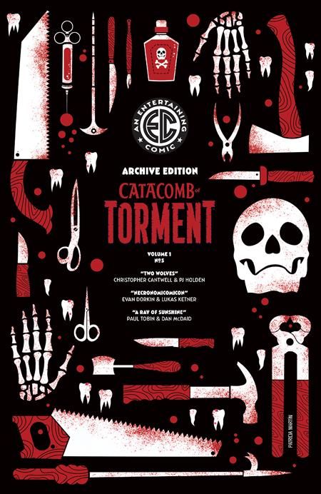 EC CATACOMB OF TORMENT #5 CVR E 1:50 PATRICIA MARTIN EC ARCHIVE EDITION COVER EC CATACOMB OF TORMENT #5 CVR E 1:50 PATRICIA MARTIN EC ARCHIVE EDITION COVER