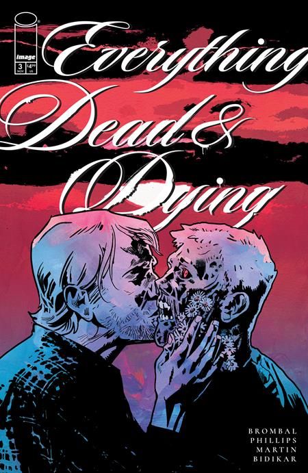 EVERYTHING DEAD & DYING #3 (OF 5) CVR C 1:10 MICHAEL WALSH VAR EVERYTHING DEAD & DYING #3 (OF 5) CVR C 1:10 MICHAEL WALSH VAR