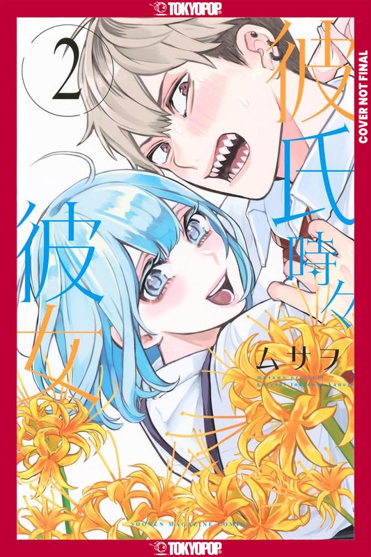 Boyfriend, Sometimes Girlfriend, Volume 2 Boyfriend, Sometimes Girlfriend, Volume 2