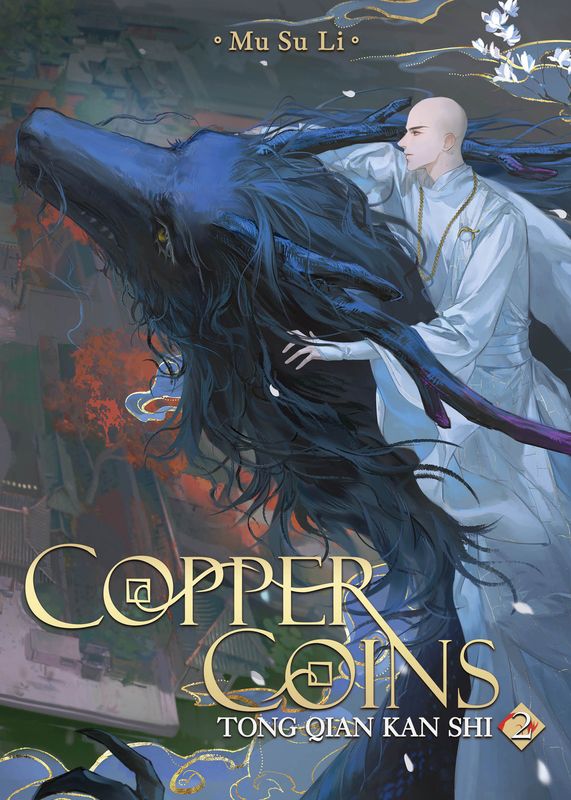 Copper Coins: Tong Qian Kan Shi (Novel) Vol. 2 Copper Coins: Tong Qian Kan Shi (Novel) Vol. 2