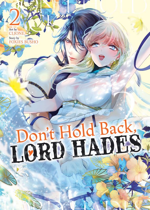 Don't Hold Back, Lord Hades Vol. 2 Don't Hold Back, Lord Hades Vol. 2
