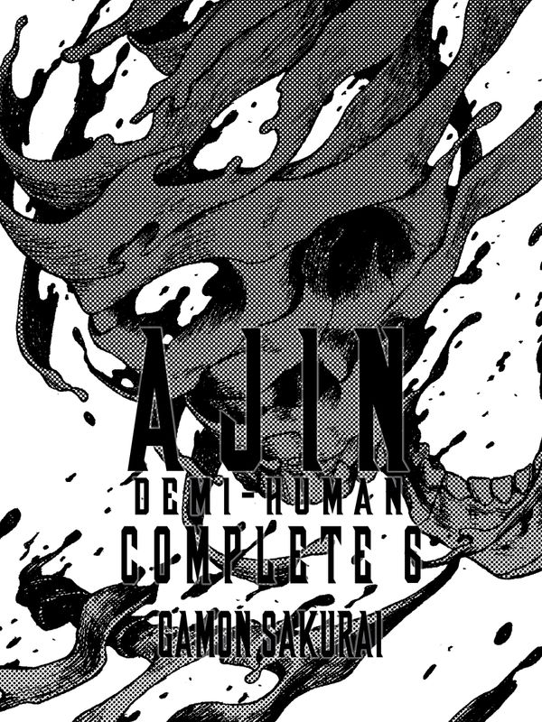 Ajin: Demi-Human Complete 6 Ajin: Demi-Human Complete 6