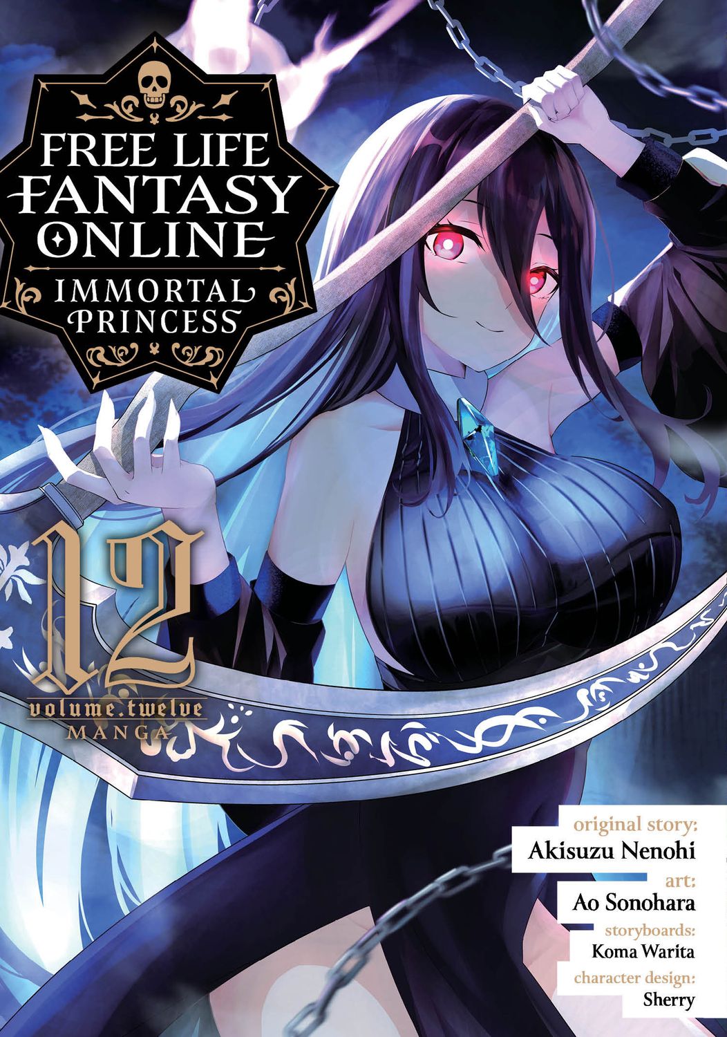 Free Life Fantasy Online: Immortal Princess (Manga) Vol. 12 Free Life Fantasy Online: Immortal Princess (Manga) Vol. 12