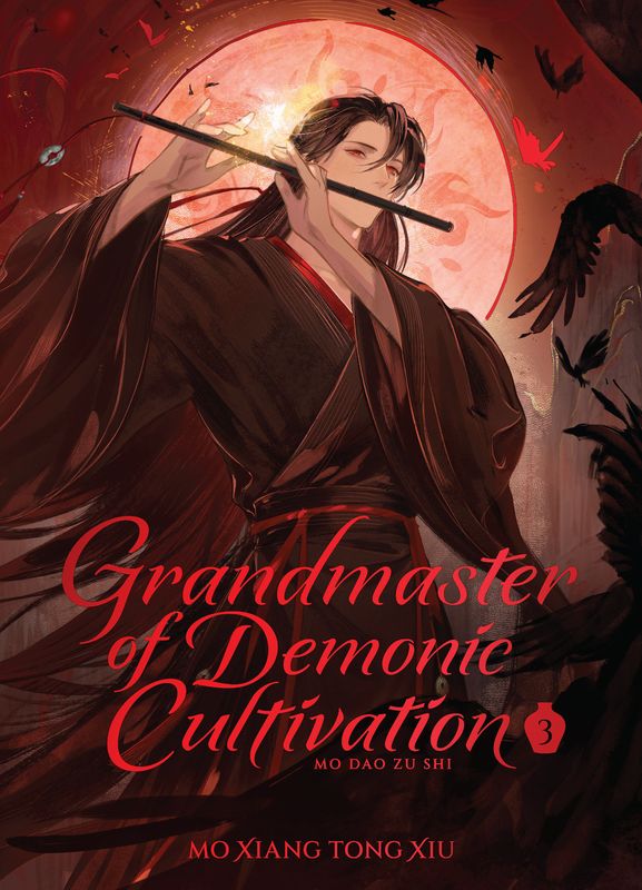 Grandmaster of Demonic Cultivation: Mo Dao Zu Shi (Deluxe Hardcover Novel) Vol. 3 Grandmaster of Demonic Cultivation: Mo Dao Zu Shi (Deluxe Hardcover Novel) Vol. 3
