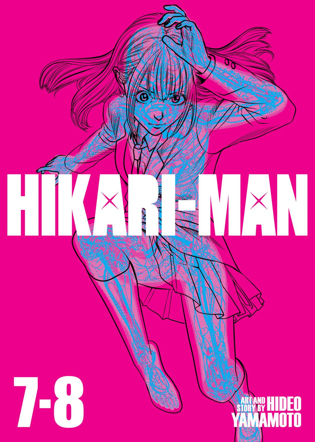 HIKARI-MAN (Omnibus) Vol. 7-8 HIKARI-MAN (Omnibus) Vol. 7-8