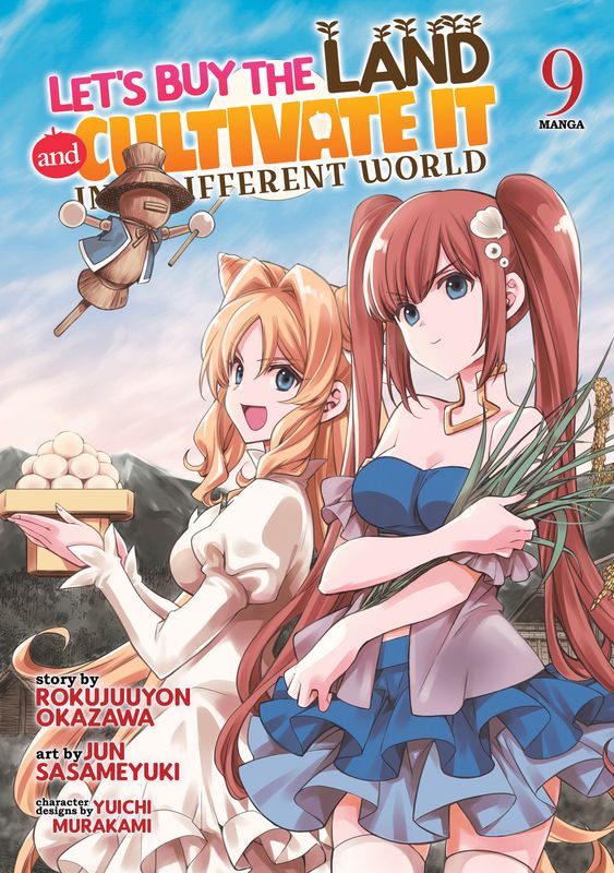 Let's Buy the Land and Cultivate It in a Different World (Manga) Vol. 9 Let's Buy the Land and Cultivate It in a Different World (Manga) Vol. 9