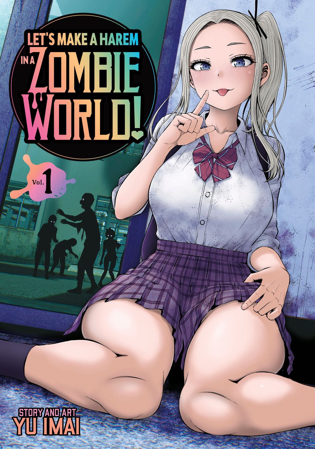 Let's Make a Harem in a Zombie World! Vol. 1 Let's Make a Harem in a Zombie World! Vol. 1