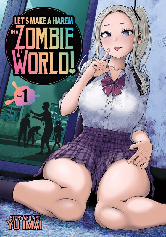Let's Make a Harem in a Zombie World! Vol. 1 Let's Make a Harem in a Zombie World! Vol. 1
