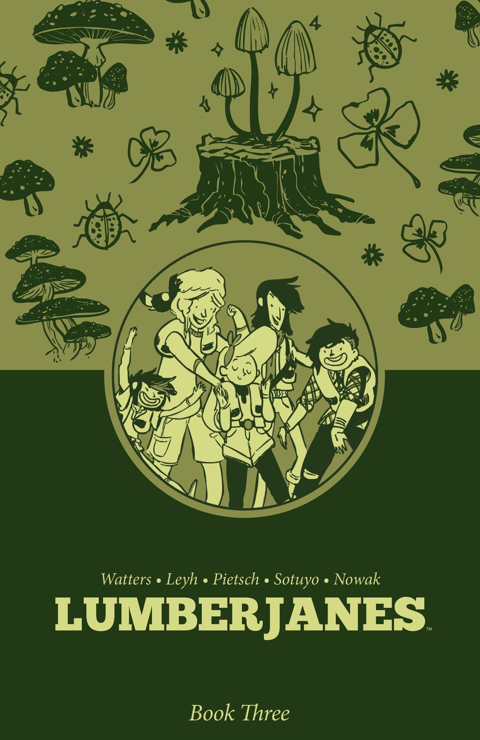 Lumberjanes Book Three Lumberjanes Book Three