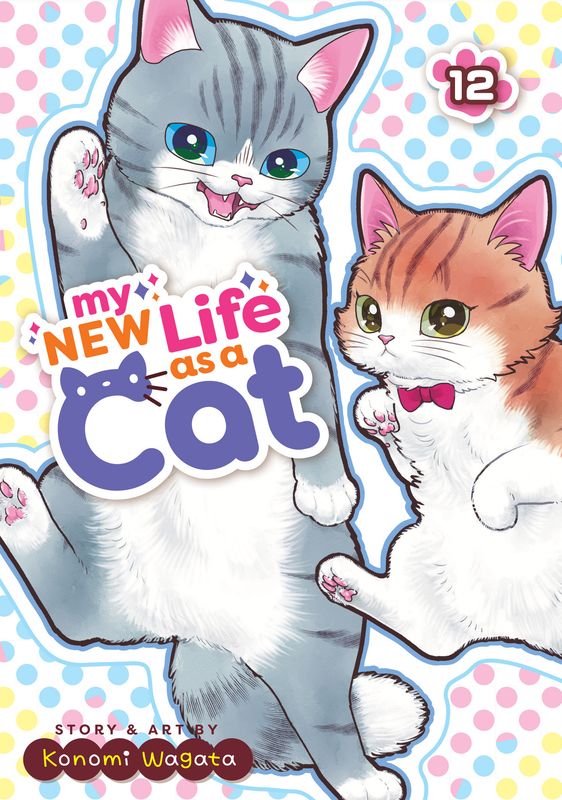 My New Life as a Cat Vol. 12 My New Life as a Cat Vol. 12