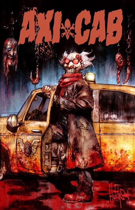 AXICAB #1 (ONE SHOT) CVR B DAVID HUTCHINSON VAR AXICAB #1 (ONE SHOT) CVR B DAVID HUTCHINSON VAR