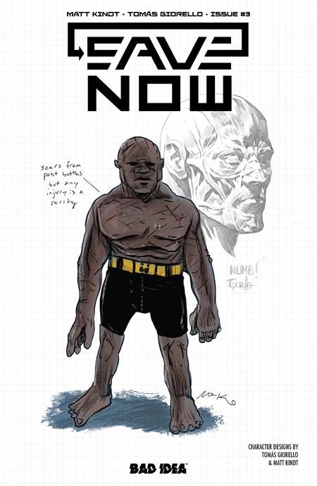 SAVE NOW #3 (OF 4) CVR B MATT KINDT TOMAS GIORELLO VAR SAVE NOW #3 (OF 4) CVR B MATT KINDT TOMAS GIORELLO VAR