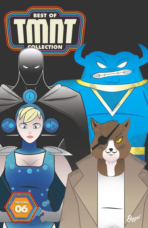 Best of Teenage Mutant Ninja Turtles Collection, Vol. 6 Best of Teenage Mutant Ninja Turtles Collection, Vol. 6